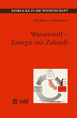 Kartonierter Einband Wasserstoff  Energie mit Zukunft von Volker U Hoffmann