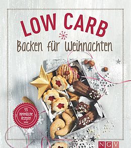 E-Book (epub) Low Carb Backen für Weihnachten von Nina Engels, Anne Peters