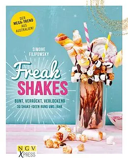 E-Book (epub) Freak Shakes von Simone Filipowsky