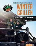 E-Book (epub) Sauerländer BBCrew Wintergrillen von Tim Ziegeweidt, Sebastian Buchner, Sauerländer BBCrew
