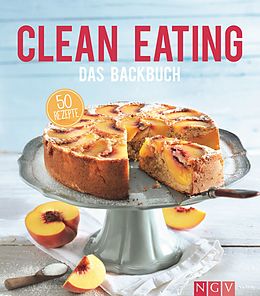 E-Book (epub) Clean Eating - Das Backbuch von Christina Wiedemann