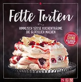 E-Book (epub) Fette Torten von Nina Engels