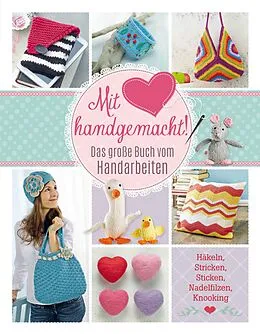 E-Book (epub) Mit Liebe handgemacht von Mara Engel, Daniela Herring, Angela Lehmbach