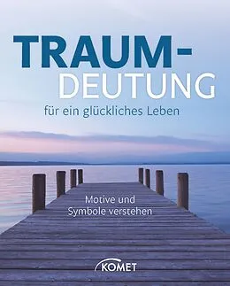 E-Book (epub) Traumdeutung für ein glückliches Leben von Renate C. Zellinger