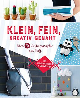 E-Book (epub) Klein, fein, kreativ genäht von Susanka Brückner, Eva-Maria Heller, Petra Hoffmann