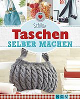 E-Book (epub) Schöne Taschen selber machen von Daniela Herring, Sam Lavender