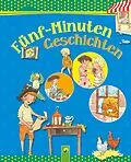 E-Book (epub) Fünf-Minuten Geschichten von Brigitte Hoffmann, Lena Steinfeld