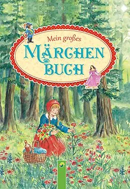 E-Book (epub) Mein großes Märchenbuch von Brüder Grimm
