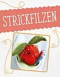 E-Book (epub) Strickfilzen von Mara Engel, Roswitha Sanchez-Ortega, Monika Hoppe