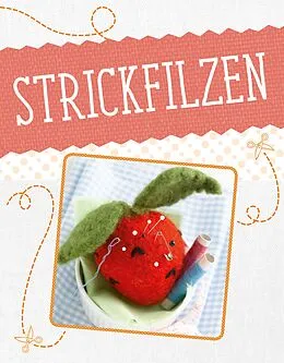 E-Book (epub) Strickfilzen von Mara Engel, Roswitha Sanchez-Ortega, Monika Hoppe