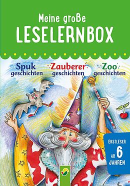 E-Book (epub) Meine große Leselernbox: Spukgeschichten, Zauberergeschichten, Zoogeschichten von Marion Clausen, Anke Breitenborn