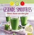 E-Book (epub) Gesunde Smoothies von Nina Engels