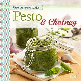 E-Book (epub) Pesto & Chutney von Komet Verlag