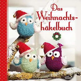 E-Book (epub) Das Weihnachtshäkelbuch von Sam Lavender