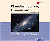 E-Book (epub) Planeten, Sterne, Universum: 100 Bilder - 100 Fakten von Bernhard Mackowiak