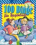 E-Book (epub) 100 Dinge für Regentage von Oliver Bieber