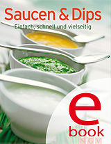 E-Book (epub) Saucen & Dips von 