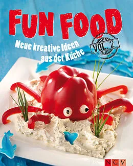 E-Book (epub) Fun Food - Volume 2 von Nina Engels