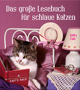 E-Book (epub) Das große Lesebuch für schlaue Katzen von Gaby Falk