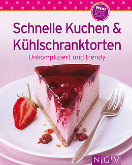 E-Book (epub) Schnelle Kuchen & Kühlschranktorten von 