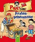 E-Book (epub) Piraten-Geheimnisse von Philip Kiefer