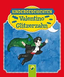 E-Book (epub) Valentino Glitzerzahn von Ruth Gellersen