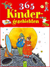 E-Book (epub) 365 Kindergeschichten von Ingrid Annel, Ruth Gellersen, Brigitte Hoffmann