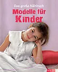 E-Book (epub) Das große Nähbuch - Modelle für Kinder von Eva-Maria Heller