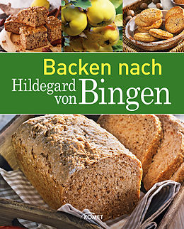 E-Book (epub) Backen nach Hildegard von Bingen von 