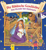 E-Book (epub) Die Biblische Geschichte - Das Wunder der Weihnacht von Gisela Fischer