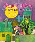 E-Book (epub) Geschichten vor dem Schlafengehen von Karl Billaudelle, Edith Jentner, Marina Löffler
