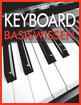 E-Book (epub) Keyboard Basiswissen von Wolfgang Flödl