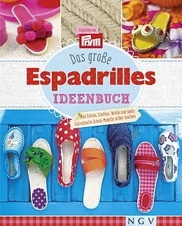 E-Book (epub) Das große Espadrilles Ideenbuch von Petra Hoffmann