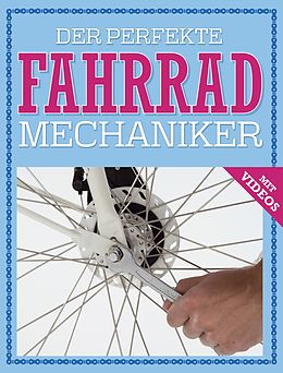 E-Book (epub) Der perfekte Fahrrad Mechaniker von Ole Windgaßen