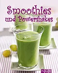 E-Book (epub) Smoothies & Powershakes von Nina Engels, Susanne Grüneklee