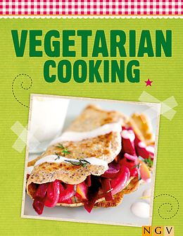 eBook (epub) Vegetarian Cooking de Naumann & Göbel Verlag