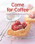 E-Book (epub) Come for Coffee von Naumann & Göbel Verlag