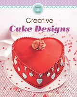 eBook (epub) Creative Cake Designs de Naumann & Göbel Verlag