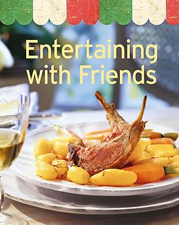 eBook (epub) Entertaining with Friends de Naumann & Göbel Verlag