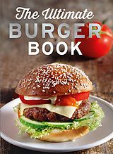 E-Book (epub) The Ultimate Burger Book von Naumann & Göbel Verlag