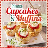 E-Book (epub) Pikante Cupcakes & Muffins von Susanne Grüneklee