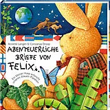 Fester Einband Abenteuerliche Briefe von Felix von Annette Langen