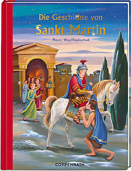 Fester Einband Die Geschichte von Sankt Martin von Antonie Schneider