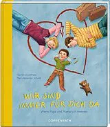 Fester Einband Wir sind immer für dich da von Harriet Grundmann