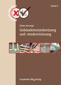 Kartonierter Einband Gebäudeinstandsetzung und -modernisierung von Dieter Ansorge