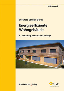 Kartonierter Einband Energieeffiziente Wohngebäude von Burkhard Schulze Darup