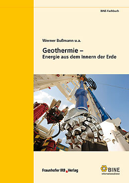E-Book (pdf) Geothermie - Energie aus dem Innern der Erde von Werner Bußmann, u.a.
