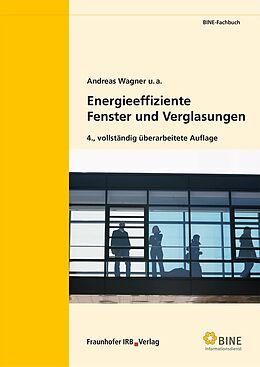 E-Book (pdf) Energieeffiziente Fenster und Verglasungen von Andreas Wagner, u.a.