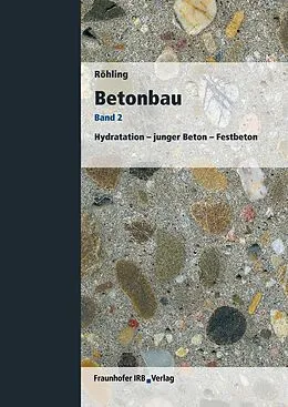 E-Book (pdf) Betonbau. Band 2 von Stefan Röhling