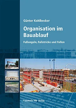 E-Book (pdf) Organisation im Bauablauf von Günter Kohlbecker